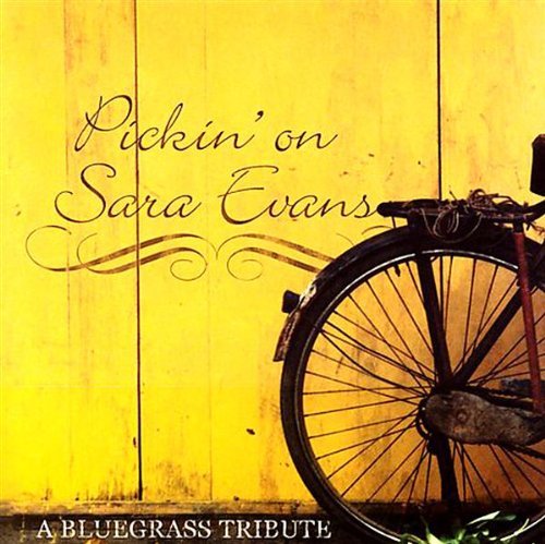 Pickin' On Sara Evans/Pickin' On Sara Evans: Bluegra@T/T Sara Evans