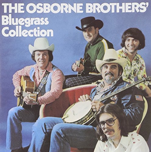 Osborne Brothers/Bluegrass Collection