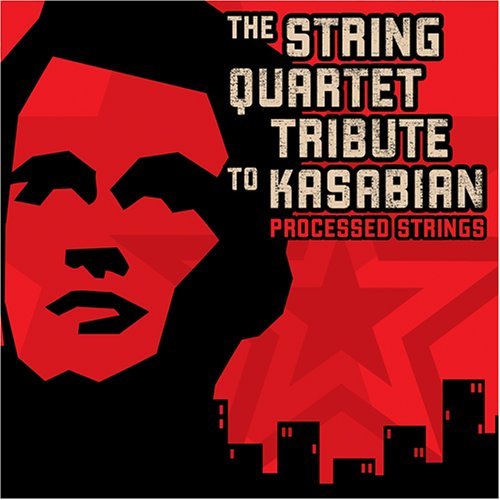 Tribute To Kasabian/String Quartet Tribute To Kasa@T/T Kasabian