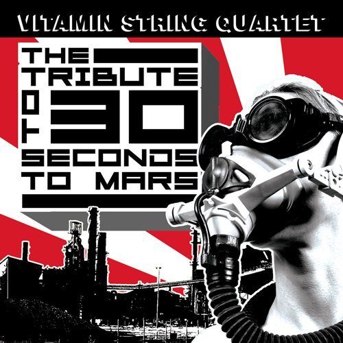 Vitamin String Quartet/Tribute To 30 Seconds To Mars