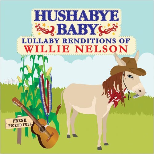 Hushabye Baby!/Lullaby Renditions Of Willie N