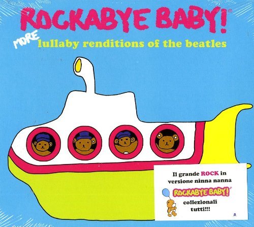 Rockabye Baby!/More Lullaby Renditions Of The
