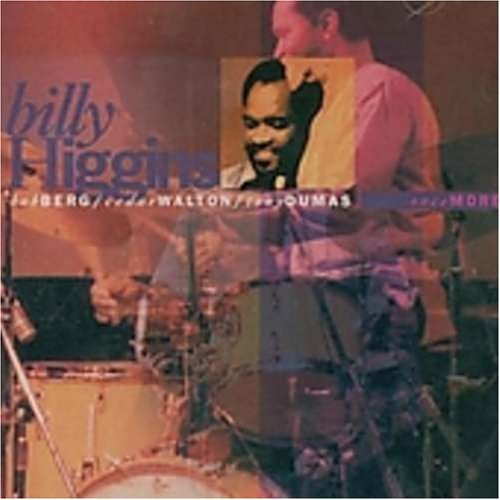 Billy Higgins/Once More