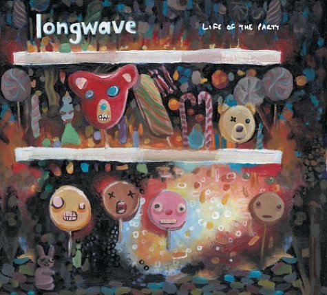 LONGWAVE/LIFE OF THE PARTY EP
