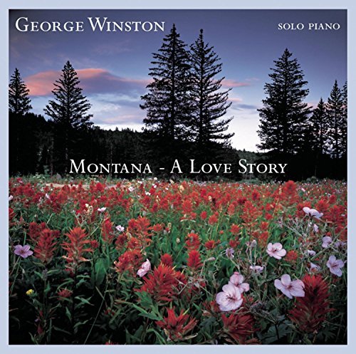 George Winston/Montana-A Love Story@Montana-A Love Story