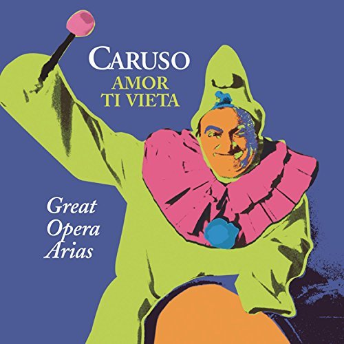 Enrico Caruso Amor Ti Vieta Great Opera Aria 