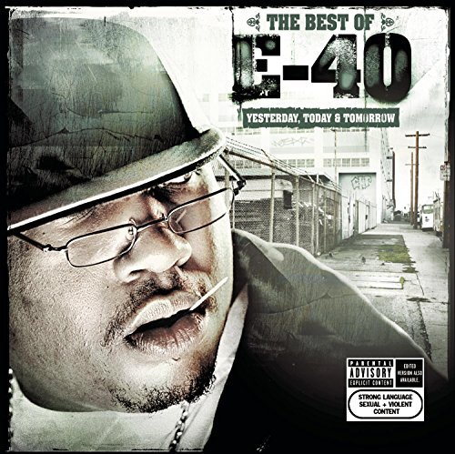 E-40/Best Of Yesterday Today & Tomo@Explicit Version@Incl. Bonus Tracks