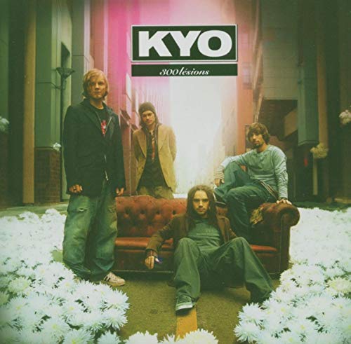 Kyo/300 Lesions@Import-Eu