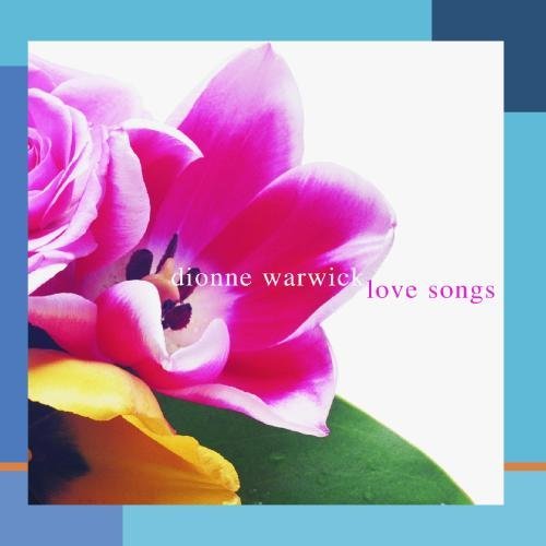 Dionne Warwick/Love Songs@Love Songs