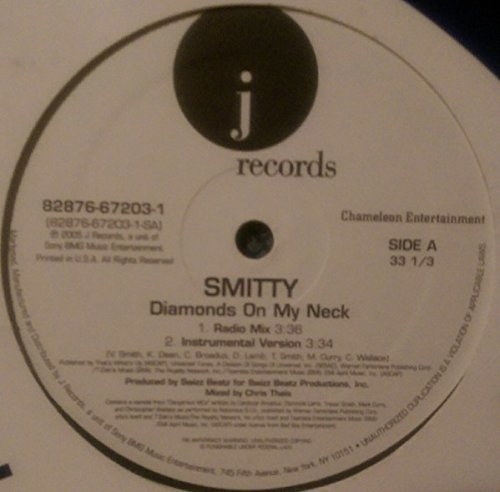 SMITTY/DIAMONDS ON MY NECK