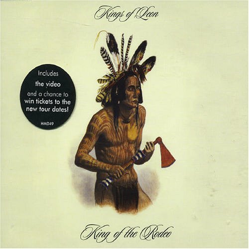 KINGS OF LEON/KING OF THE RODEO
