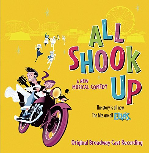 Broadway Cast/All Shook Up