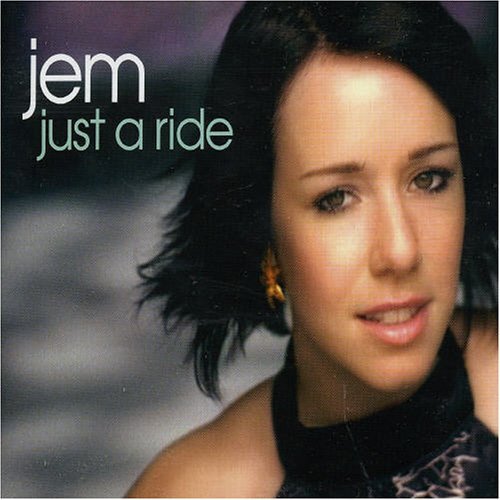 JEM/JUST A RIDE