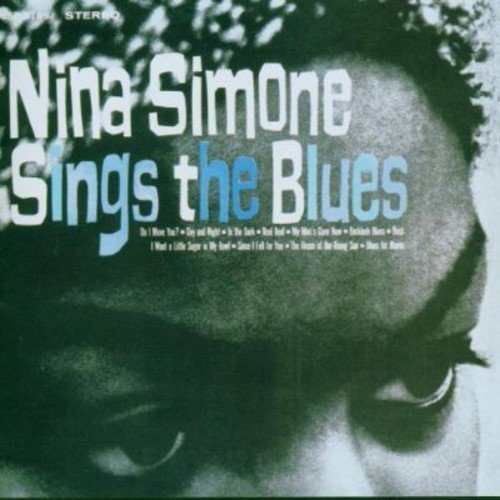 SIMONE,NINA/NINA SIMONE SINGS THE BLUES