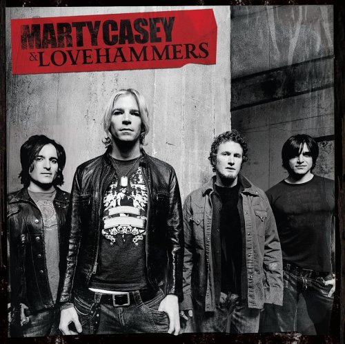 Marty & The Lovehammers Casey/Marty Casey & The Lovehammers