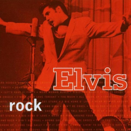 PRESLEY,ELVIS/ELVIS ROCK