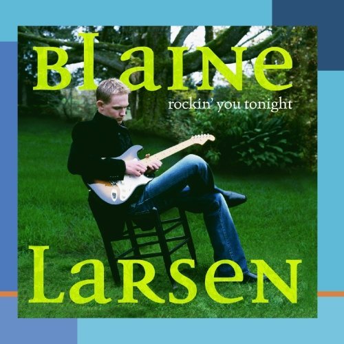 Blaine Larsen/Rockin' You Tonight@Cd-R