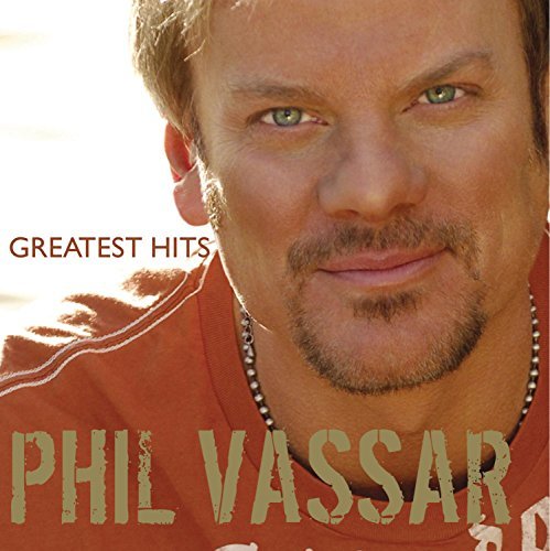 Phil Vassar/Vol. 1-Greatest Hits