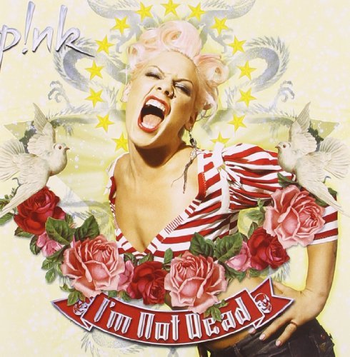 Pink/I'M Not Dead@Import-Gbr