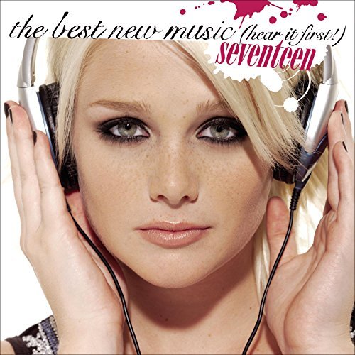 Seventeen: Best New Music (Hea/Seventeen: Best New Music (Hea