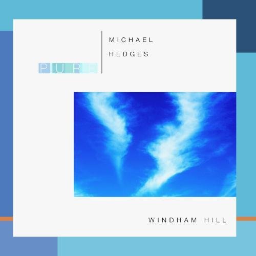 Michael Hedges/Pure Michael Hedges@MADE ON DEMAND@This Item Is Made On Demand: Could Take 2-3 Weeks For Delivery