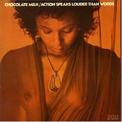 Chocolate Milk/Action Speaks Louder Than Word@Import-Eu