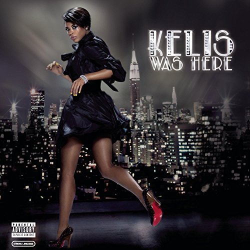 Kelis/Kelis Was Here@MADE ON DEMAND Explicit@This Item Is Made On Demand: Could Take 2-3 Weeks For Delivery