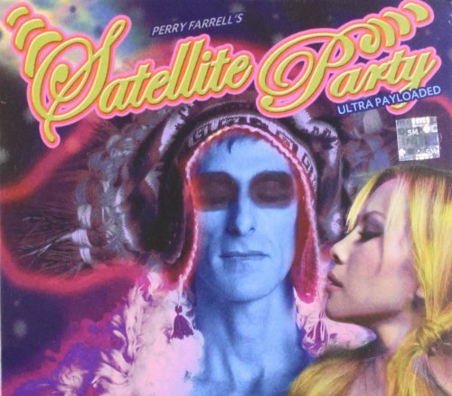 Satellite Party/Ultra Payloaded