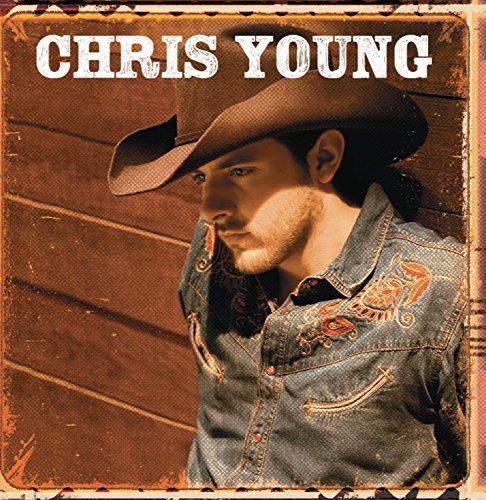 YOUNG,CHRIS/CHRIS YOUNG