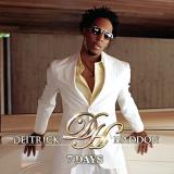 Deitrick Haddon 7 Days 