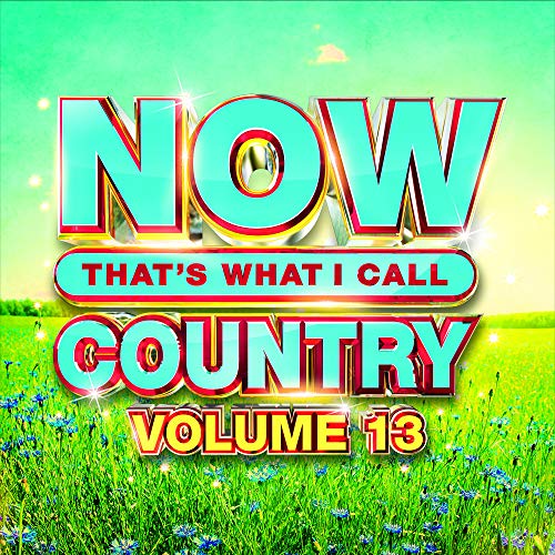 NOW Country/NOW Country Vol. 13