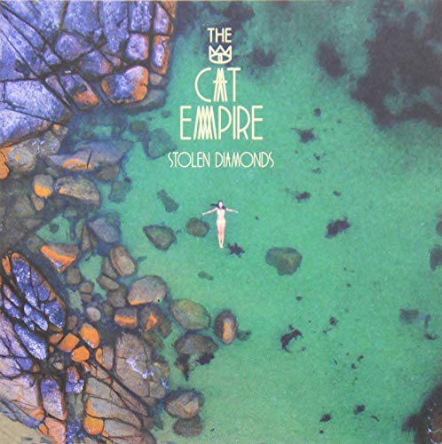 Cat Empire/Stolen Diamonds
