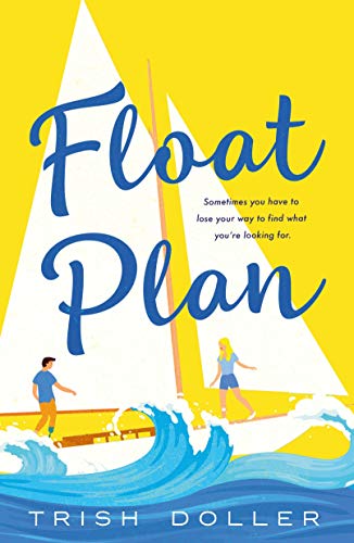 Trish Doller/Float Plan