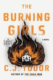 C. J. Tudor The Burning Girls Large Print 