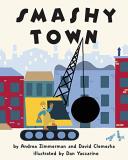 Andrea Zimmerman Smashy Town 