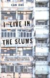 Can Xue I Live In The Slums Stories 