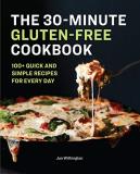 Jan Withington The 30 Minute Gluten Free Cookbook 100+ Quick And Simple Recipes For Every Day 
