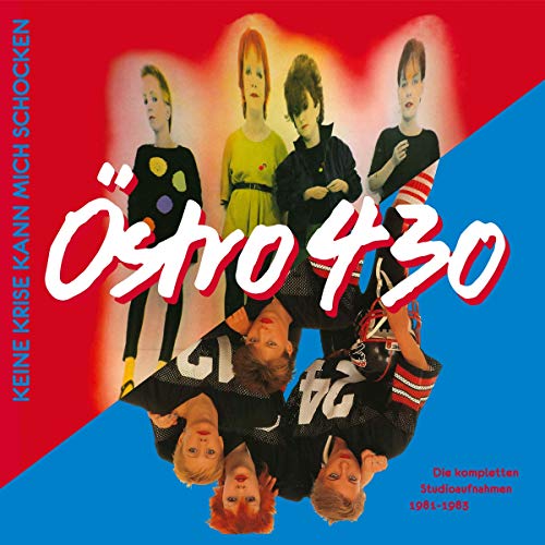 Ostro 430/Keine Krise Kann Mich Schocken