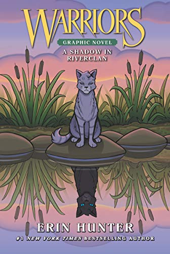 Erin Hunter/Warriors: A Shadow in Riverclan