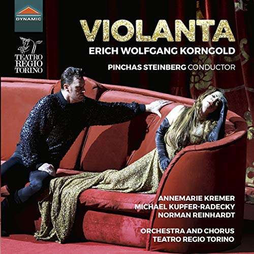 Korngold / Steinberg / Reinhar/Violanta