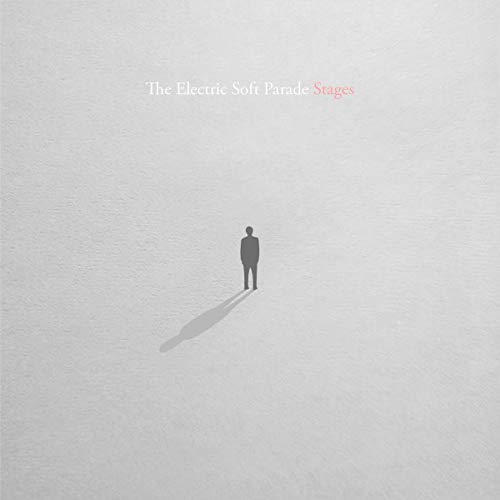 Electric Soft Parade/Stages