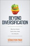 Sebastien Page Beyond Diversification What Every Investor Needs To Know About Asset All 