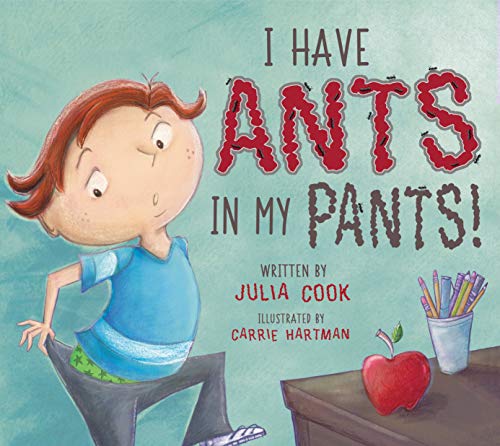 Julia Cook I Have Ants In My Pants 