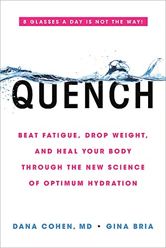 Dana Cohen Quench Beat Fatigue Drop Weight And Heal Your Body Thr 