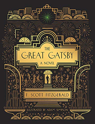 F. Scott Fitzgerald The Great Gatsby A Novel Illustrated Edition 