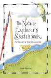 Jean Mackay The Nature Explorer's Sketchbook 