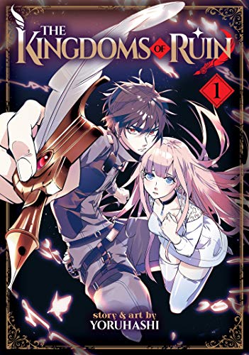 Yoruhashi/The Kingdoms of Ruin 1