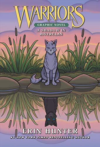 Erin Hunter/Warriors: A Shadow in Riverclan