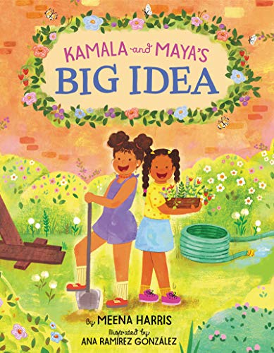 Meena Harris/Kamala and Maya's Big Idea