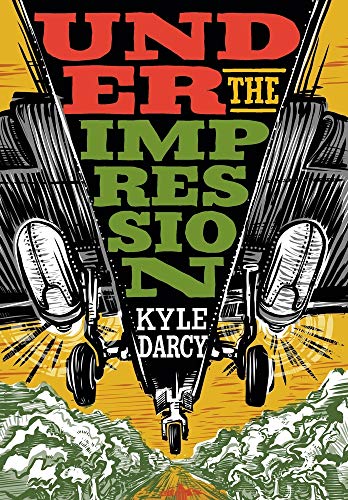 Kyle Darcy/Under the Impression